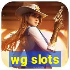 wg slots